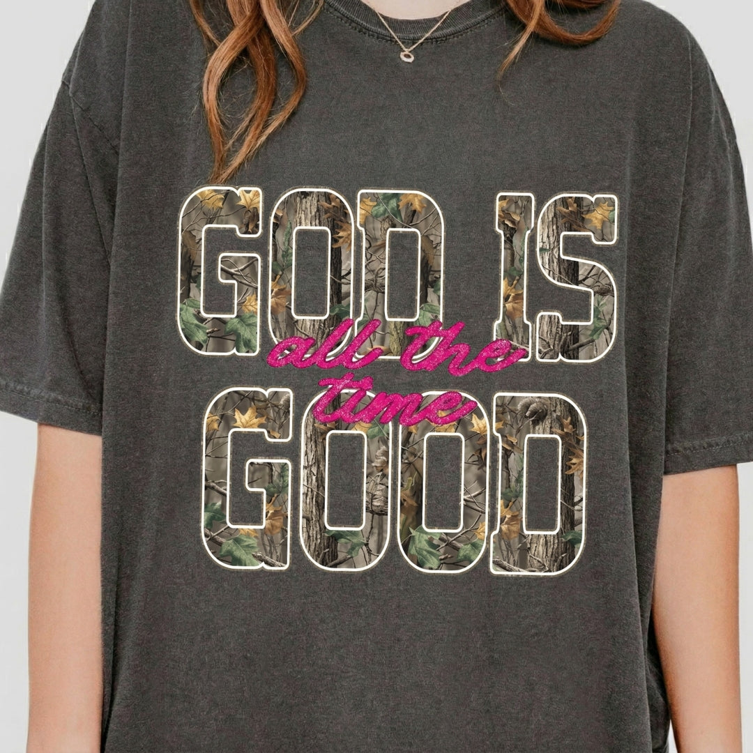 God Is Good All The Time Shirt — Comfort Colors 1717