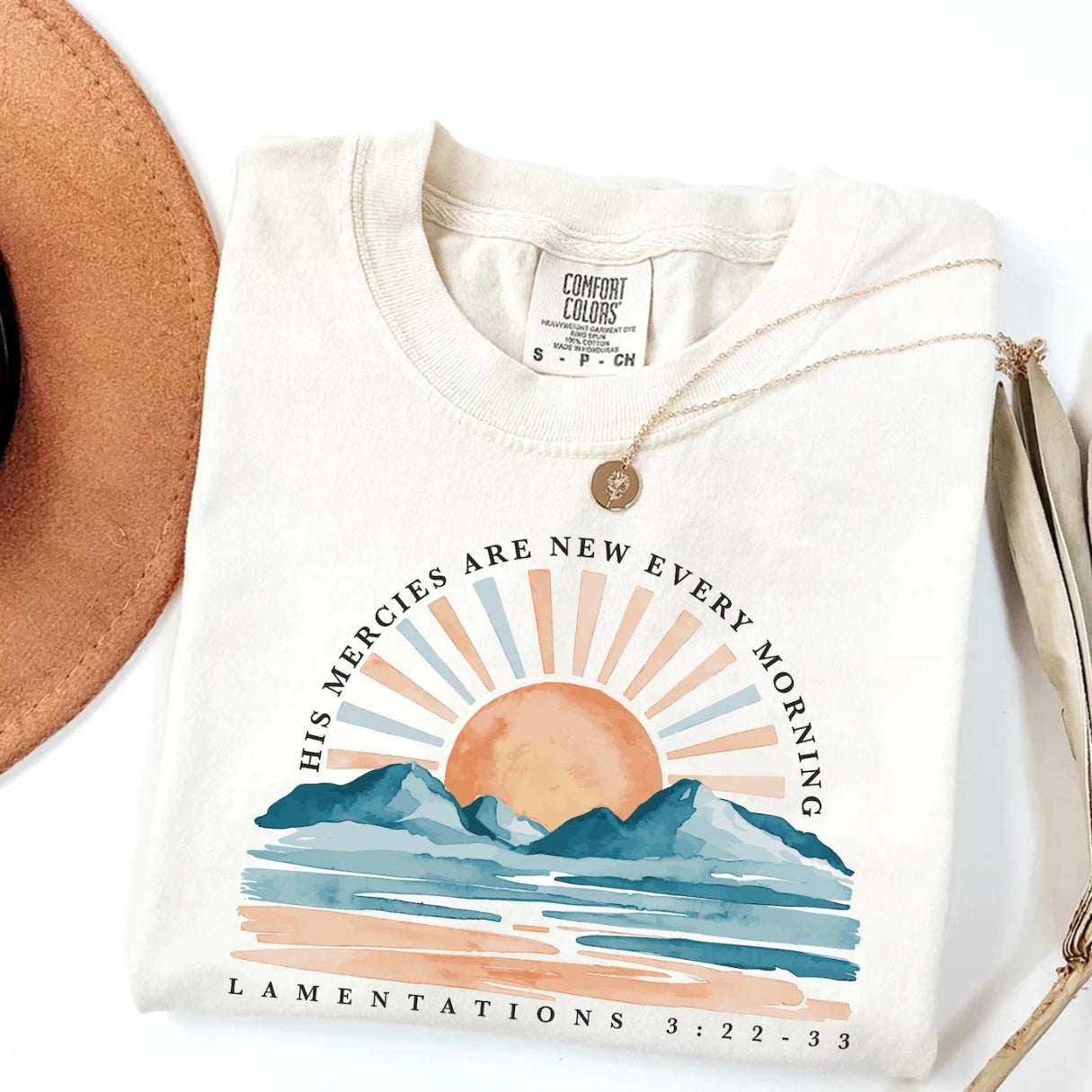 His Mercies Are New Every Morning Shirt — Comfort Colors 1717