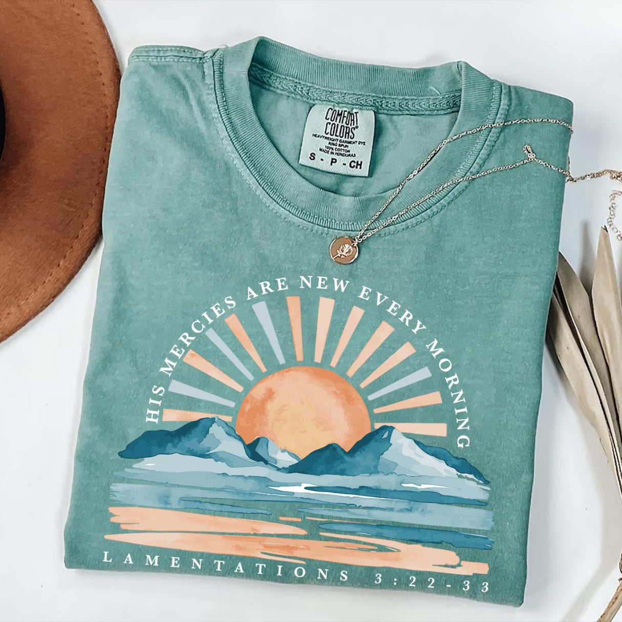 His Mercies Are New Every Morning Shirt — Comfort Colors 1717
