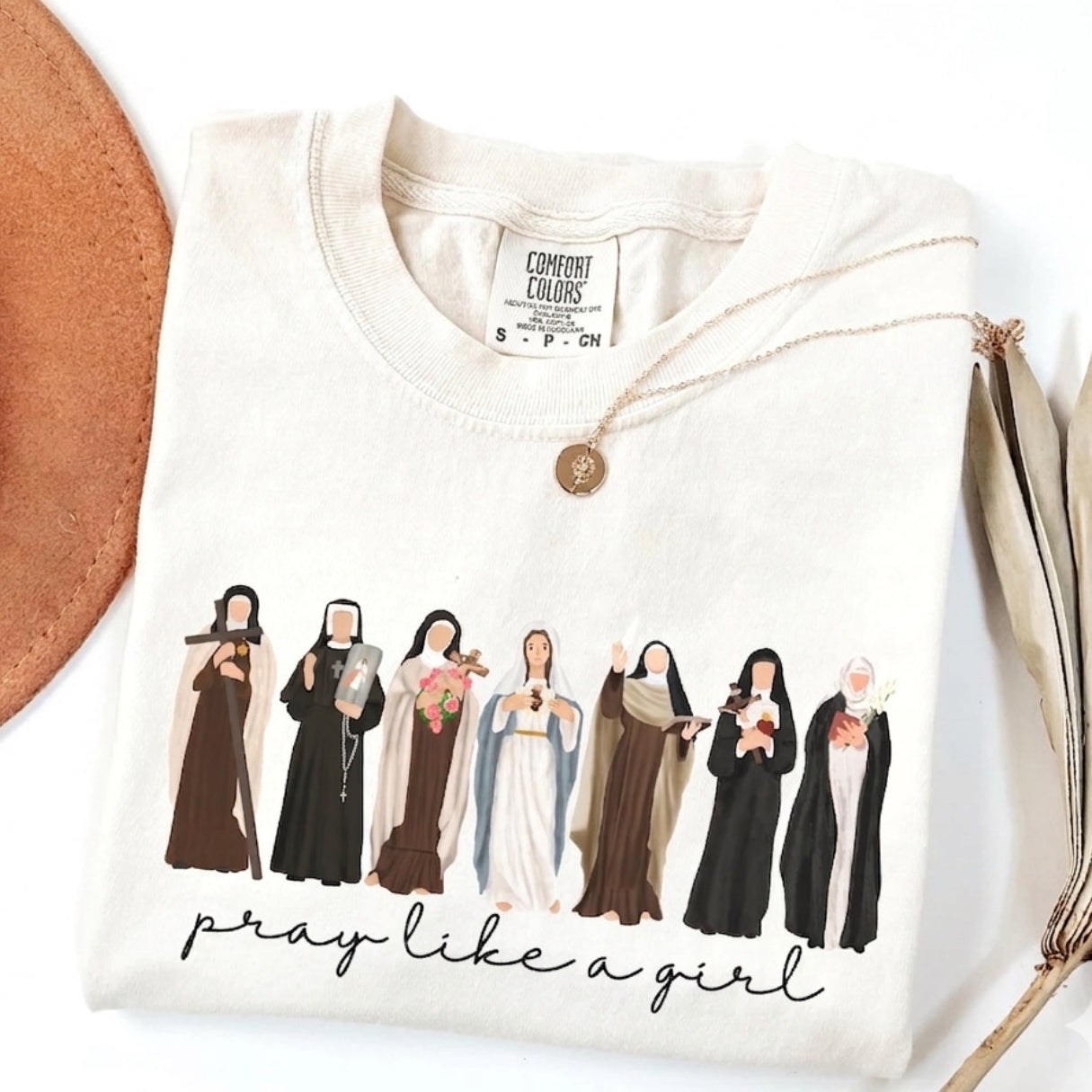 Pray Like A Girl Shirt — Comfort Colors 1717