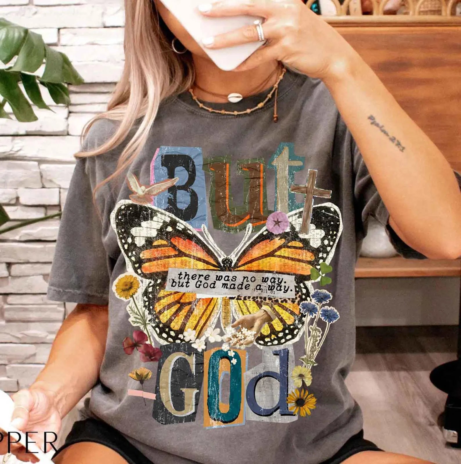 Floral But God Made A Way Shirt — Comfort Colors 1717