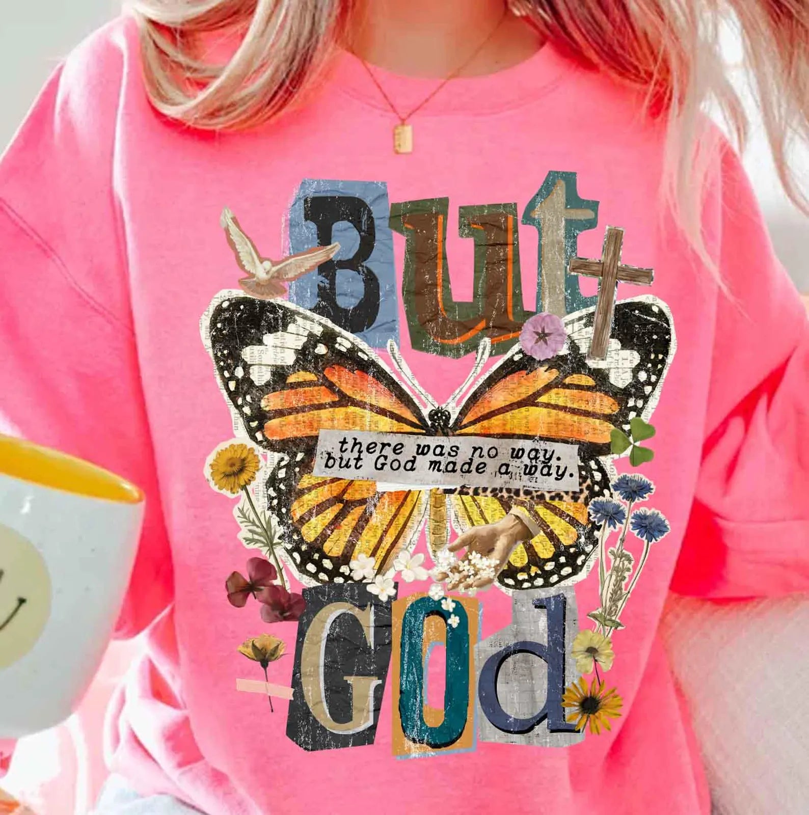 Floral But God Made A Way Shirt — Comfort Colors 1717