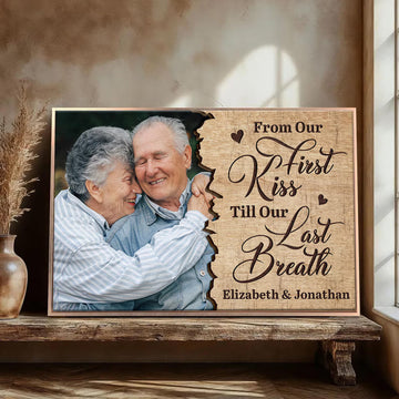 Custom Photo Canvas for Couple, From Our First Kiss Till Our Last Breath